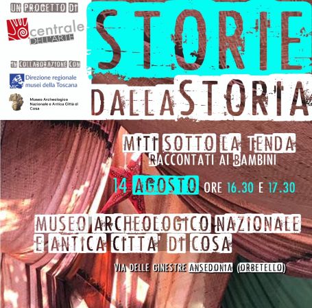 Sabato 14 Agosto 2021 “Storie dalla Storia - MITI sotto la tenda” spettacolo teatrale per e con i bambini nell'antica città di Cosa
